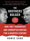 Cover image for The Brothers Bulger